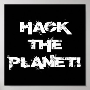 Hackar planeten poster