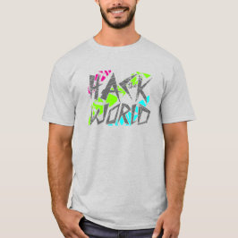 Hackar världen t shirt