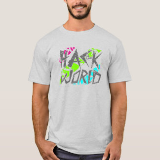 Hackar världen t shirt