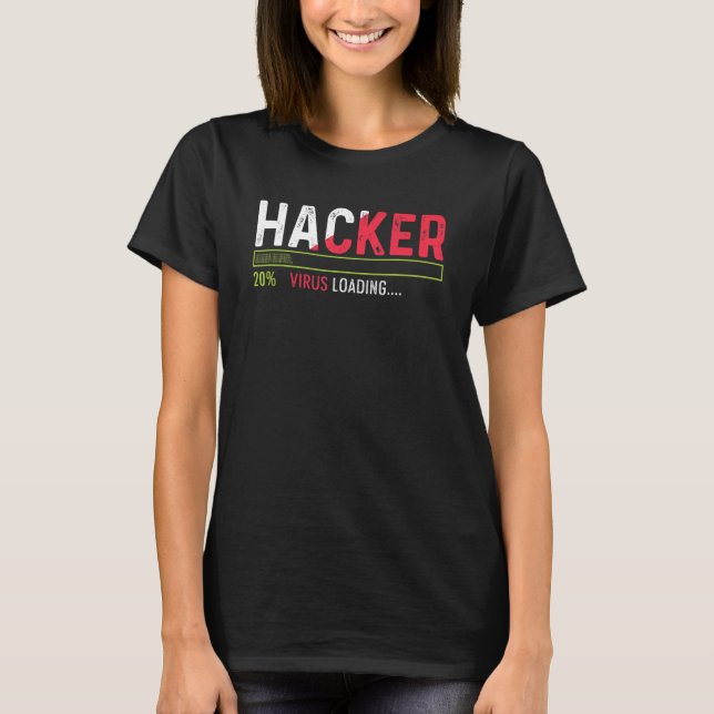 Hacker Virus Loading Nerd eller Geek T Shirt (Framsida)