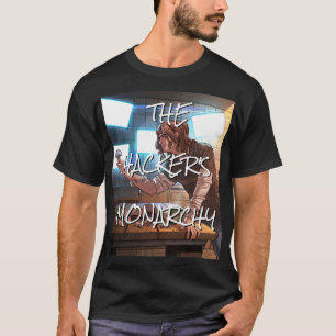 Hacker's Monarchy - Caddie: T-Shirt