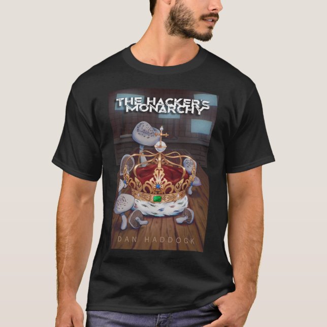 Hacker's Monarchy - Cover Art: T-Shirt (Framsida)