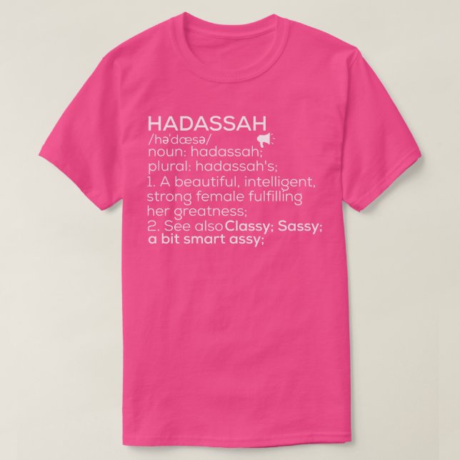 Hadassah Namn Hadassah Definition Hadassah Female T Shirt (Design framsida)