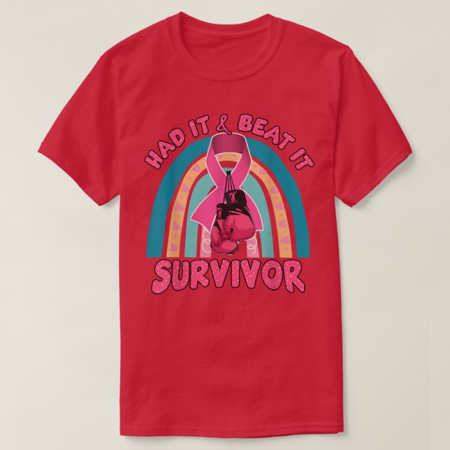 Hade det och slog det överlevande bröstcancer regn t shirt (Design framsida)