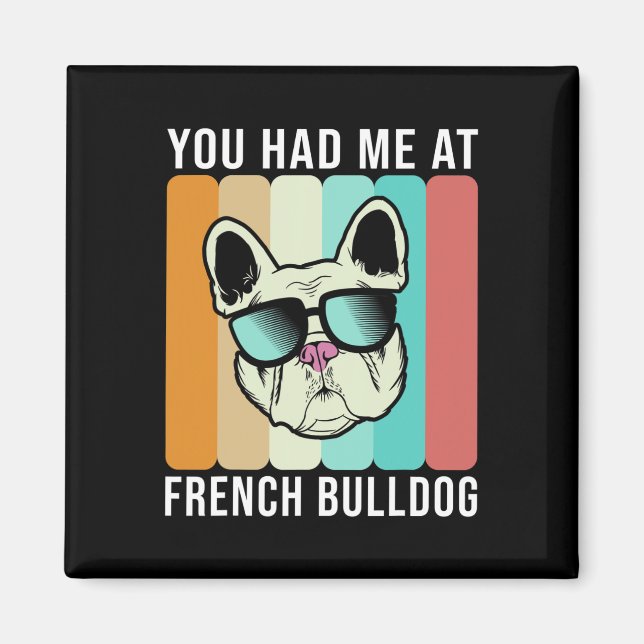 Hade mig på Fransk Bulldog Roligt Frenchie Magnet (Framsidan)