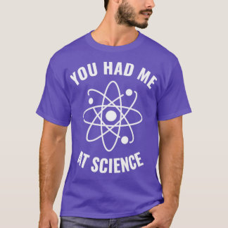 Hade mig på Science Funny Science Geek1 T Shirt