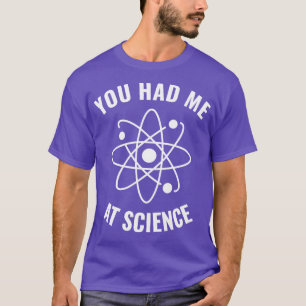Hade mig på Science Funny Science Geek 1 T Shirt