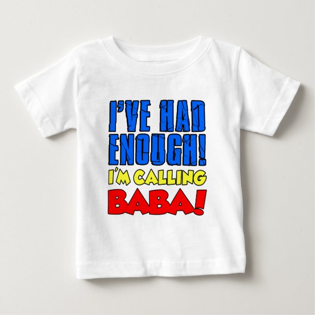 Hade nog kallande Baba T-shirt (Framsida)