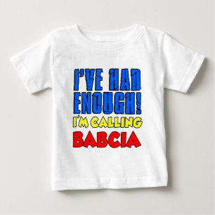 Hade nog kallande Babcia T Shirt