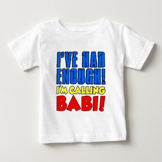 Hade nog kallande Babi T-shirt (Framsida)