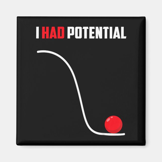 Hade potentiell rolig fysik vetenskapslärare humor magnet (Framsidan)