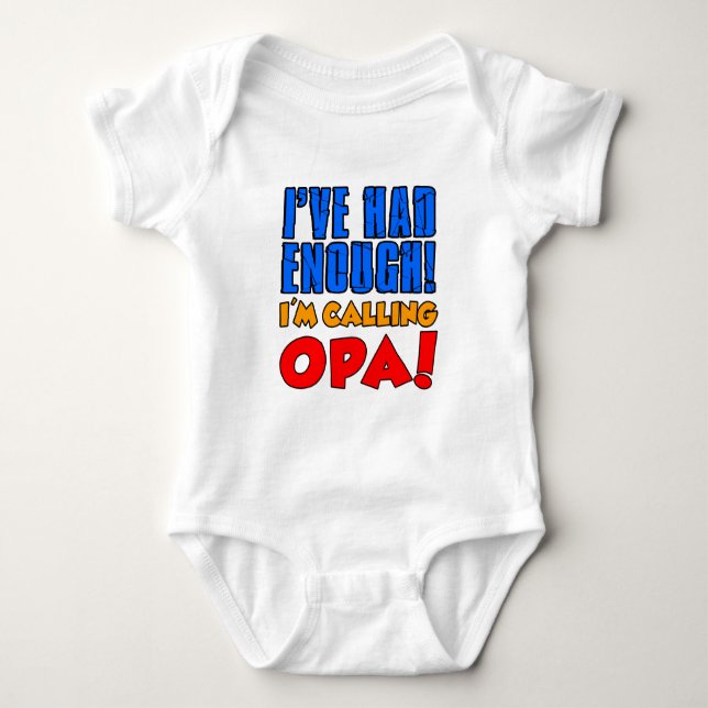 Hade tillräckligt med Opa Tee (Framsida)