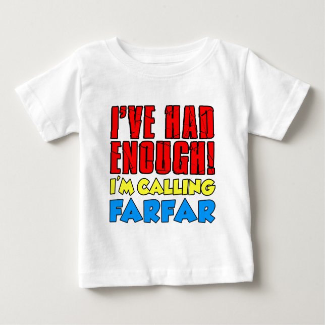 Hade tillräckligt med samtal Farfar Tee Shirt (Framsida)