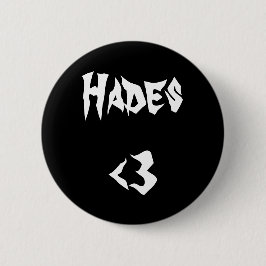 Hades <3 underjordens Gud Knapp