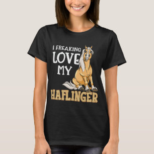 Haflinger Horses Girl I Freie Kärlek T Shirt