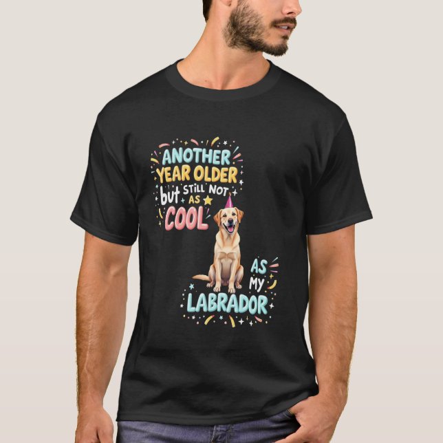 Häftig Labrador Födelsedag Hund  3 T Shirt (Framsida)