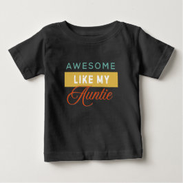 Häftig som min faster, söt t shirt