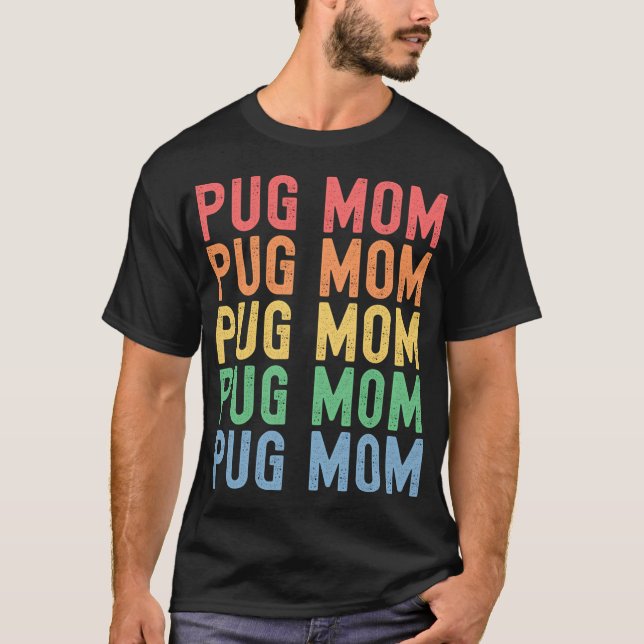 Häftigaste Pug-Mamma Klassiker T Shirt (Framsida)