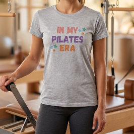 Häftigt Enkelt Citat I Min Pilates-era T Shirt