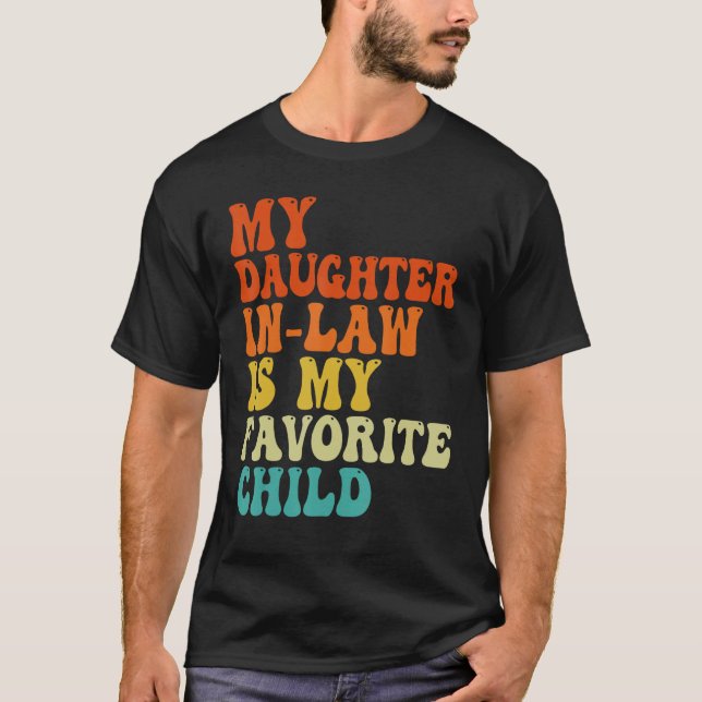Häftigt Min Svärdotter Är Mitt Favoritbarn Tjock T Shirt (Framsida)