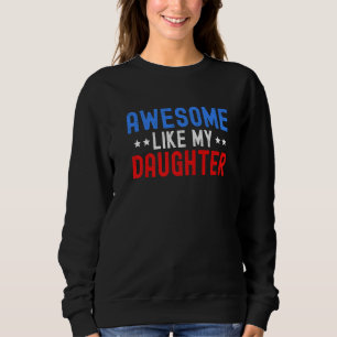 Häftigt som min dotter pappa dotter på ryggen t shirt