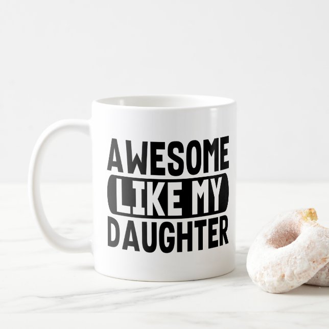 Häftigt som min dotter Presentpresent Föräldrar Pa Kaffemugg (Med munk)