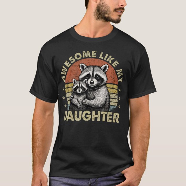 Häftigt som min dotter Retro män Rolig fadersdagss T Shirt (Framsida)