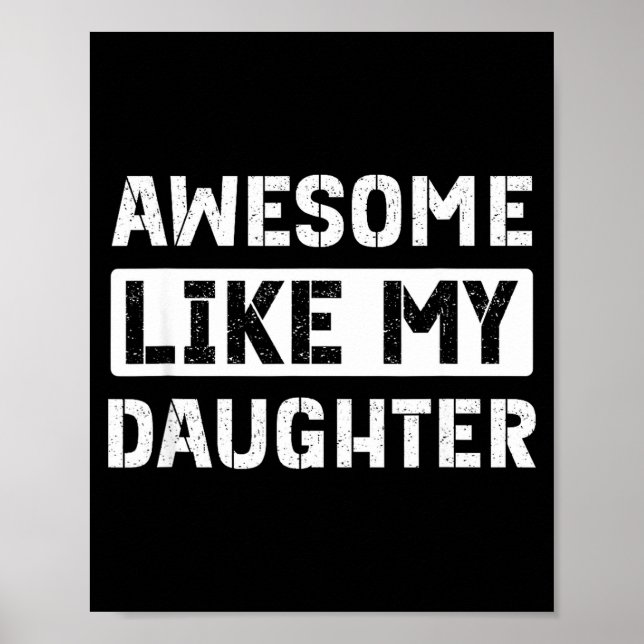 Häftigt som min dotter rolig pappa  poster (Framsidan)