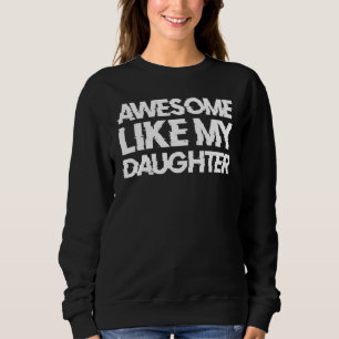 Häftigt som min dotters presenter män roliga fader t shirt