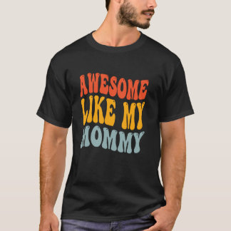 Häftigt som min Mamma Mamma Groovy Grafisk Mors Da T Shirt