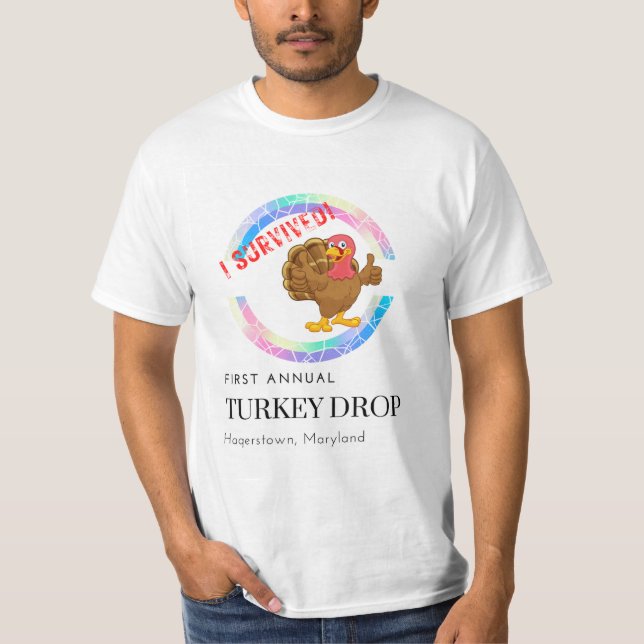 Hagerstown First Annual Turkey Drop Survivor T Shirt (Framsida)