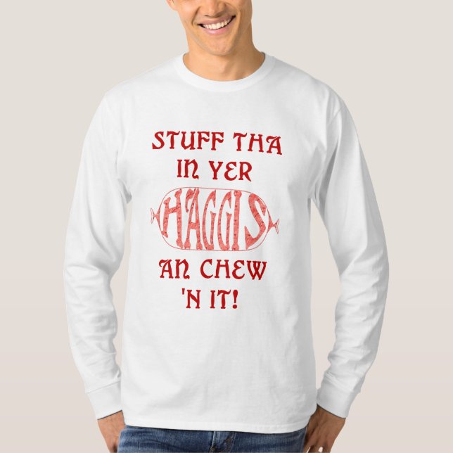 Haggis Funny Scottish Sayed T-shirt (Framsida)