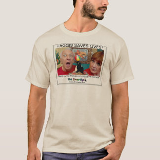 Haggis Saves Lives T-Shirt