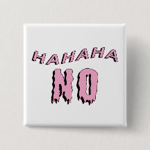 ’haha NO’ Pastel Goth Button
