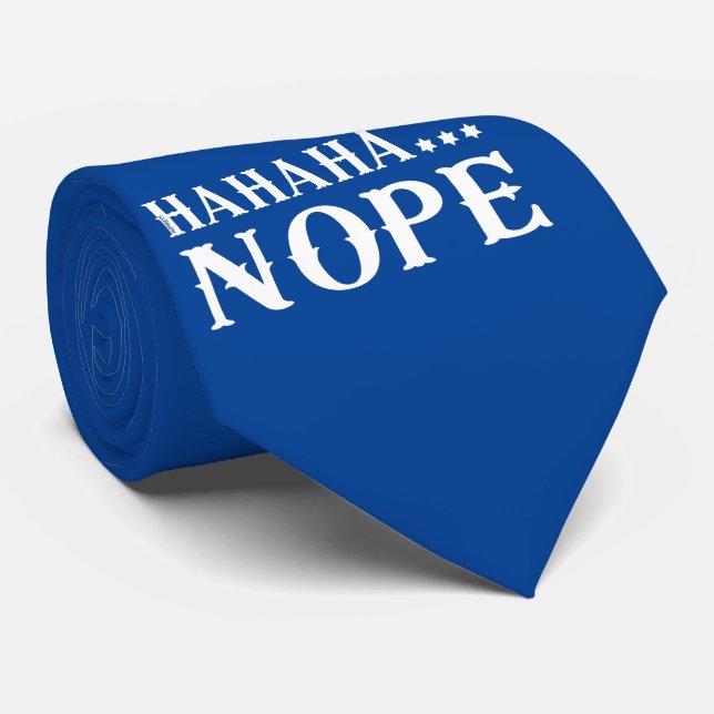 HAHAHA! Ljudcitat från NOPE Slips (Rullad)