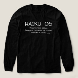 HAIKU 06 T SHIRT