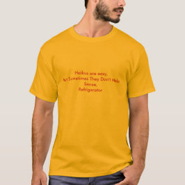 Haikus är lätta tee shirt