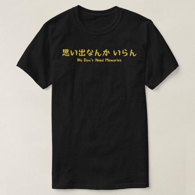 Haikyuu Inarizaki quotWe Donx27t behöver memoriesq T Shirt (Design framsida)