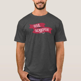 Hail Academia grundläggande t-shirt