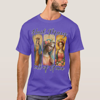 Hail Mary Full of Grace Bön Katolsk Rosenkransmoti T Shirt