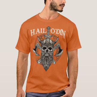 Hail Odin Viking Valhalla 3 T Shirt
