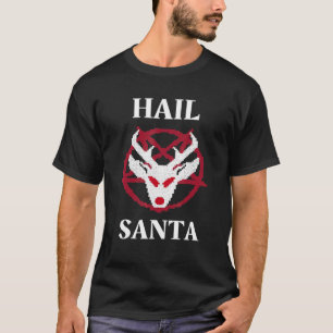 Hail Santa jul Humor Atheist Satanist Religi T Shirt