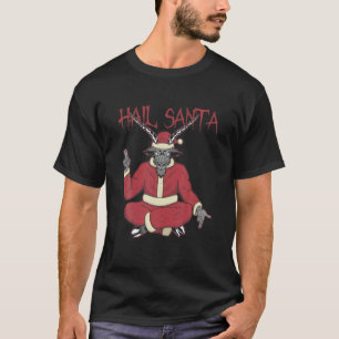 Hail Santa Ugly (julsötare Sten Metall Satan) T Shirt
