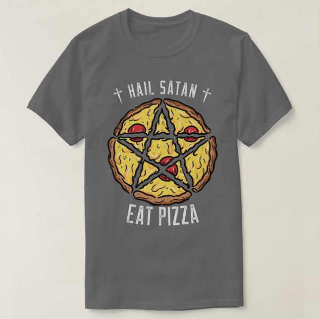 Hail Satan Eat Pizza Funny Pizza Älskare T Shirt (Design framsida)