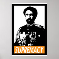 Haile Selassii I SUPREMACY Poster