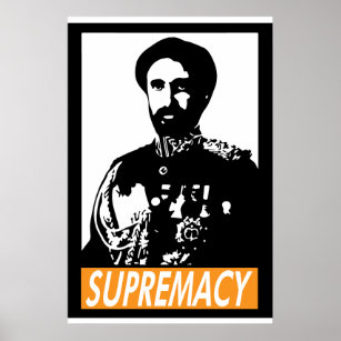 Haile Selassii I SUPREMACY Poster