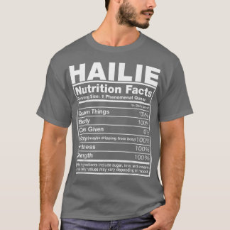 Hailie Nutrition FactsHailie Namn Birthday T Shirt