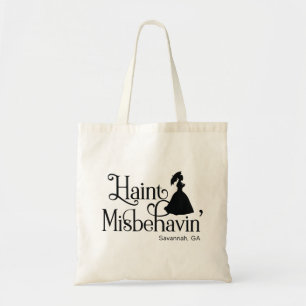 Haint Misbehavin Tygkasse