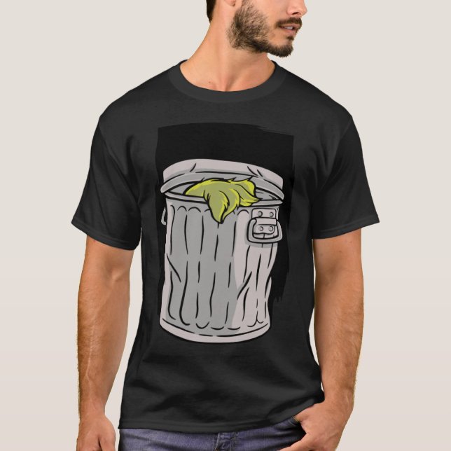 Hair garbage trash can t shirt (Framsida)