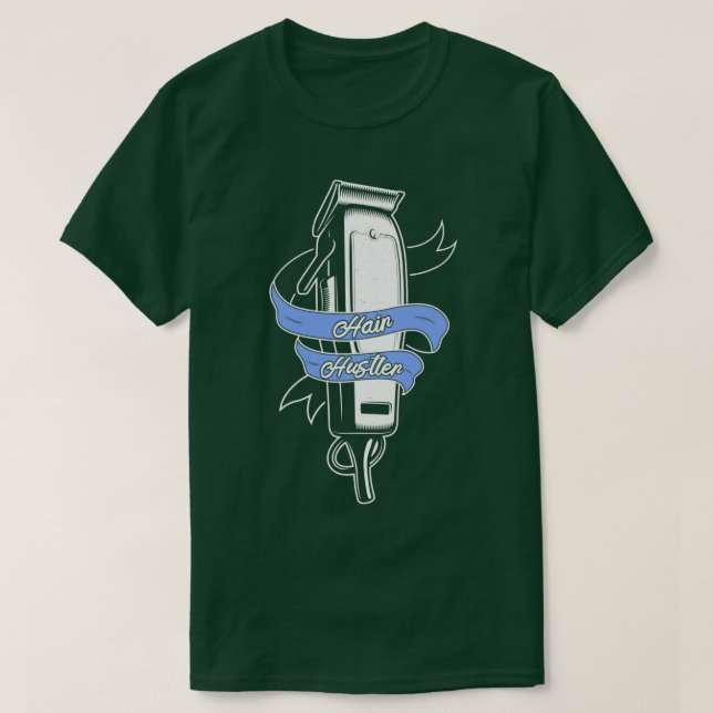 Hair Hustler Funny Hairdresser Hairstylist Barber T Shirt (Design framsida)